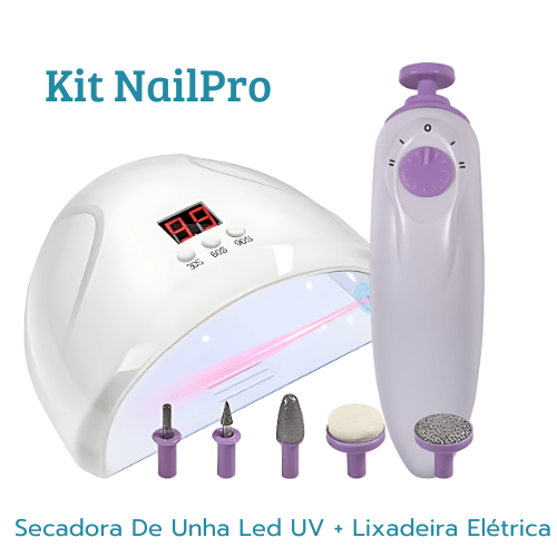 Kit NailPro - Secadora De Unha Led UV + Lixadeira Elétrica